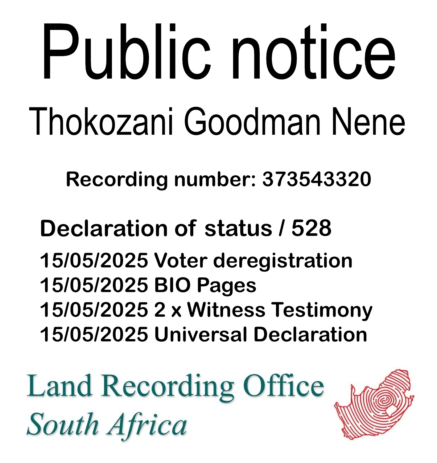 Public Notice Thokozani Goodman Nene (c) Recording number 373543320